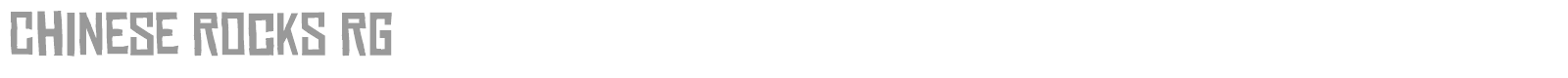 Chinese Rocks font preview